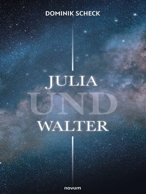 cover image of Julia und Walter